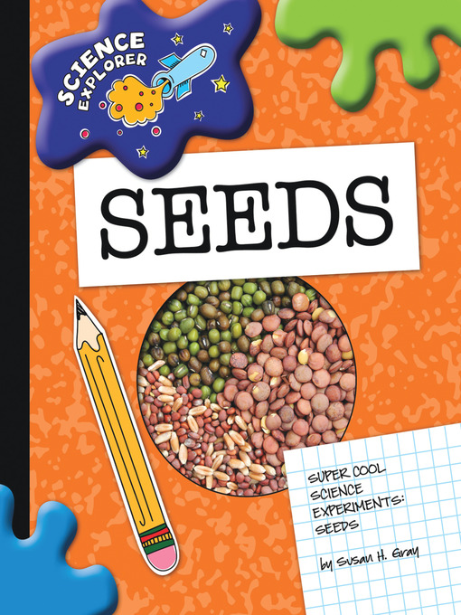 Title details for Seeds by Susan H. Gray - Wait list